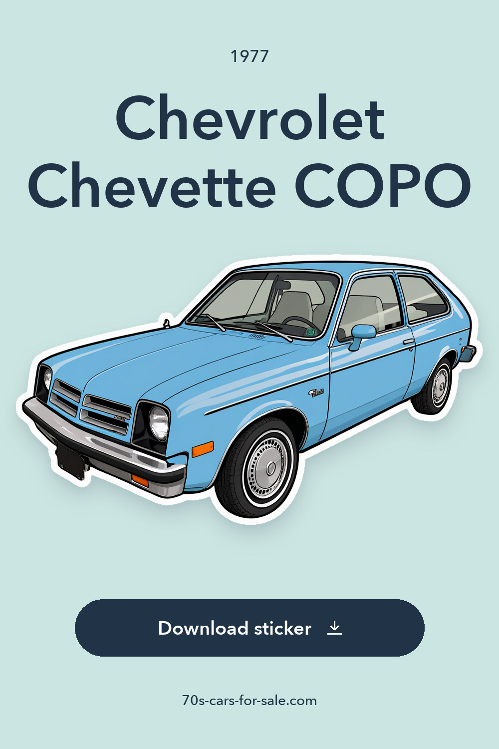 1977 Chevrolet Chevette COPO sticker preview