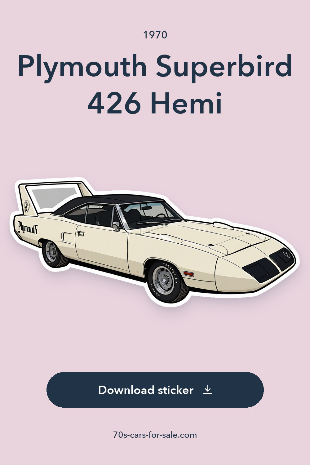 1970 Plymouth Superbird 426 Hemi sticker preview
