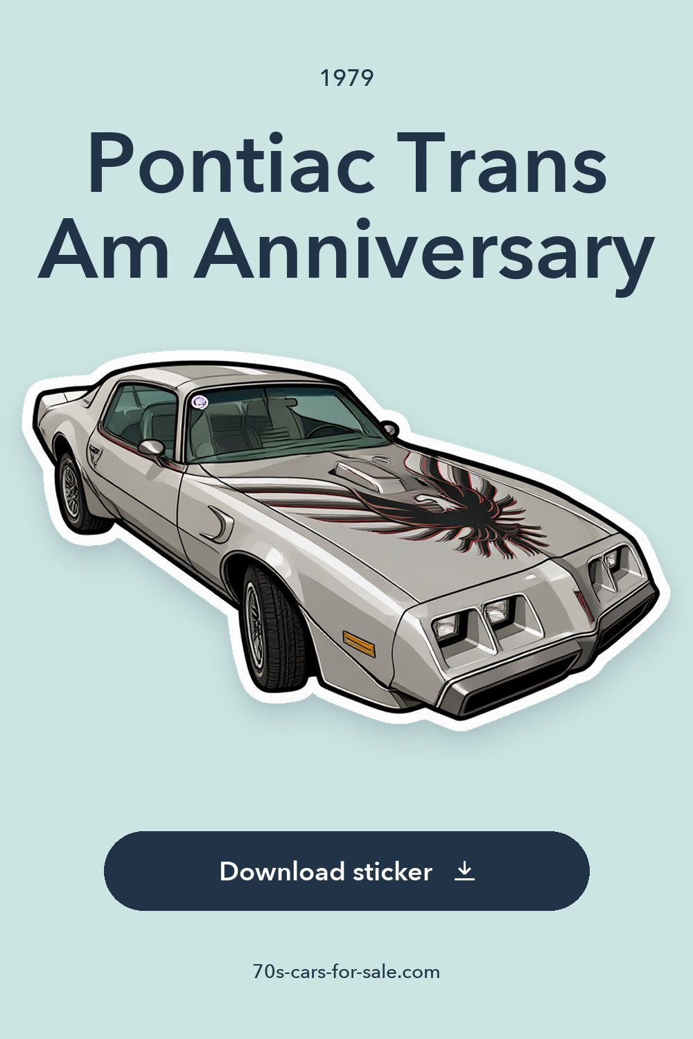 1979 Pontiac Trans Am Anniversary sticker preview